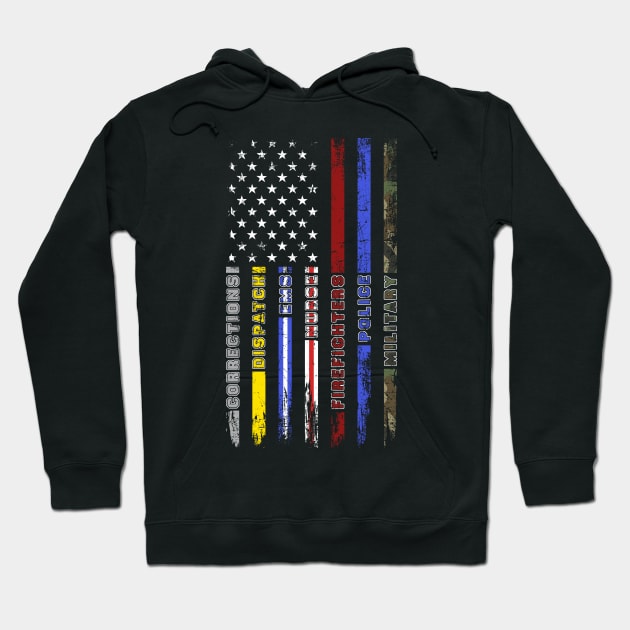 First Responders Hero Flag Nurse EMS Police Fire Hoodie by neonatalnurse